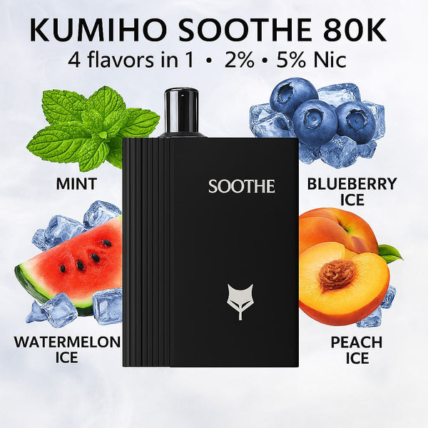 Kumiho Soothe 80K 4 flavors in 1 - 2% - 5% Nic (Mint - Watermelon Ice - Blueberry Ice - Peach Ice) - 80K Vapes