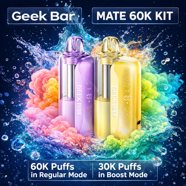 Geek Bar MATE 60K KIT - Best Sellers
