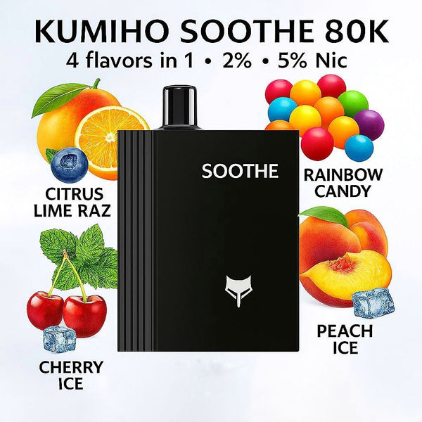 Kumiho Soothe 80K 4 flavors in 1 - 2% - 5% Nic (Citrus Lime Raz - Rainbow Candy - Cherry Ice - Peach Ice) - 80K Vapes